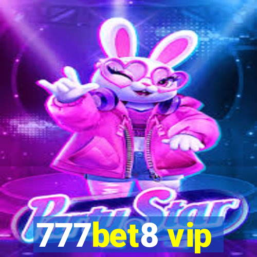 777bet8 vip